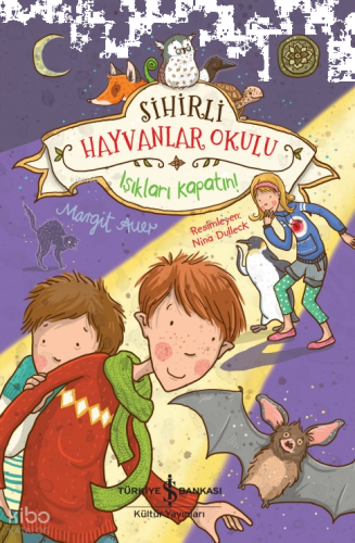 Sihirli Hayvanlar Okulu – Işıkları Kapatın!