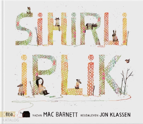 Sihirli İplik (Ciltli)