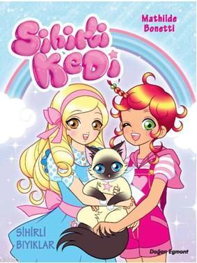 Sihirli Kedi - 1 -  Sihirli Bıyıklar