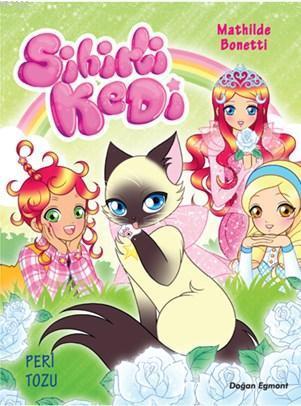 Sihirli Kedi - 3 Peri Tozu