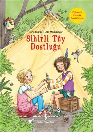 Sihirli Tüy Dostluğu