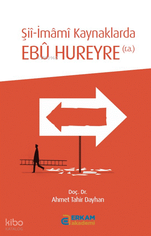Şii-İmamı Kaynaklarda Ebu Hureyre (r.a.)