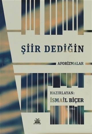 Şiir Dediğin Aforizmalar