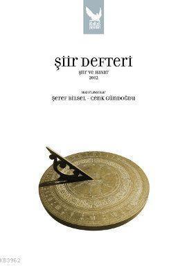 Şiir Defteri - Şiir ve Hayat 2012