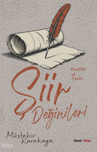 Şiir Değinileri;Poetika Ve Tahlil