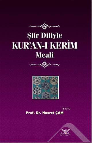 Şiir Diliyle Kur'an-ı Kerim Meali