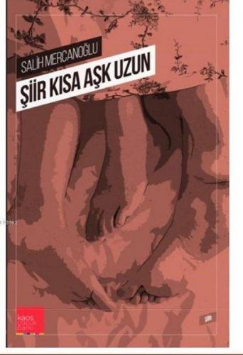 Şiir Kısa Aşk Uzun