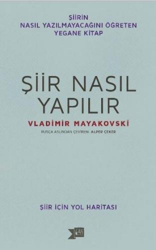 Şiir Nasıl Yapılır; Şiir İçin Yol Haritası