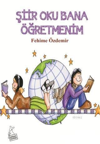 Şiir Oku Bana Öğretmenim