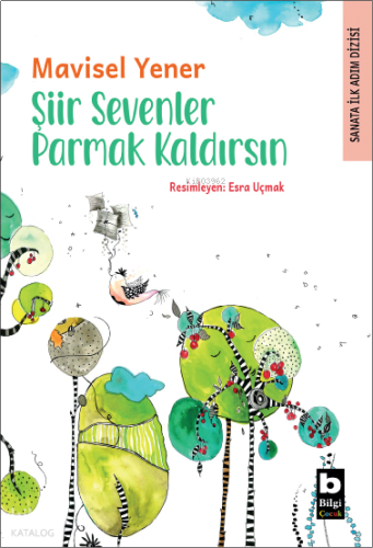 Şiir Sevenler Parmak Kaldırsın