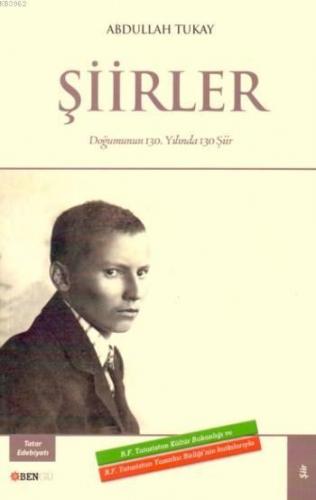 Şiirler; Doğumunun 130. Yılında 130 Şiir
