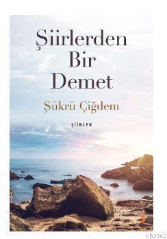 Şiirlerden Bir Demet