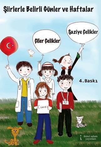 Şiirlerle Belirli Günler ve Haftalar