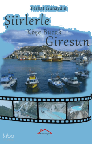 Şiirlerle Köşe Bucak Giresun