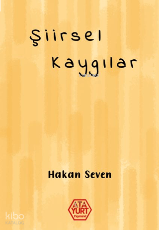 Şiirsel Kaygılar
