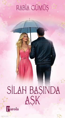 Silah Başında Aşk