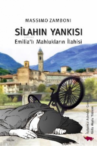 Silahın Yankısı Emilia'lı Mahlukların İlahisi
