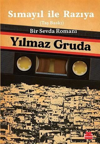 Sımayıl İle Razıya (Taş Baskı); Bir Sevda Romanı