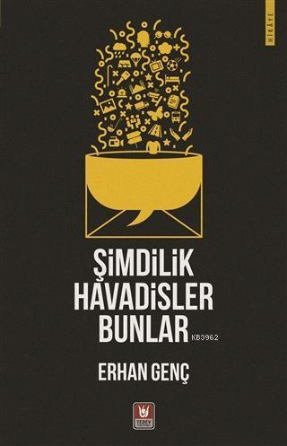 Şimdilik Havadisler Bunlar