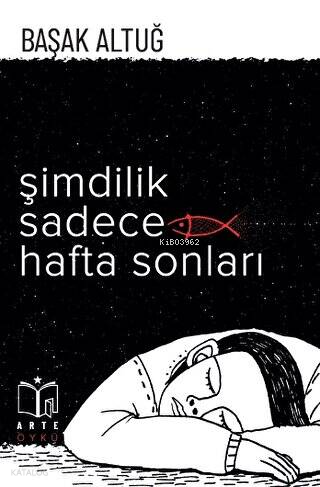 Şimdilik Sadece Hafta Sonları