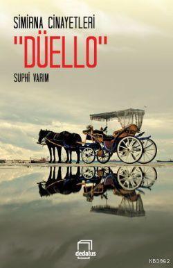 Simirna Cinayetleri "Düello"