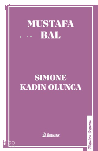 Simone Kadın Olunca