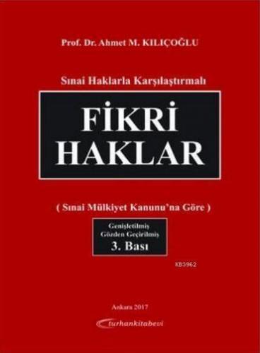 Sınai Haklarla Karşılaştırmalı Fikri Haklar