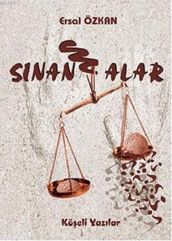 Sınanmalar; Köşeli Yazılar