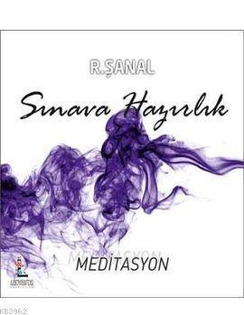 Sınava Hazırlık Meditasyonu