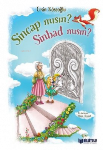 Sincap mısın Sinbad mısın?