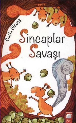 Sincaplar Savaşı; 8-11 Yaş