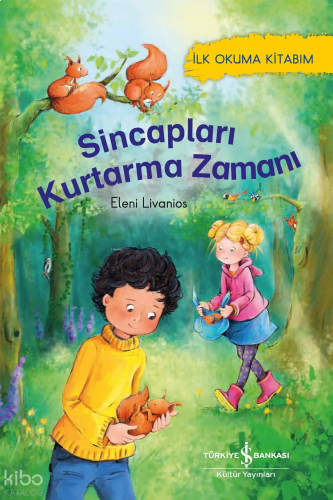 Sincapları Kurtarma Zamanı - İlk Okuma Kitabım