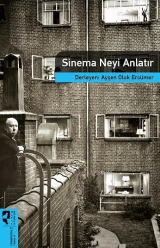 Sinema Neyi Anlatır