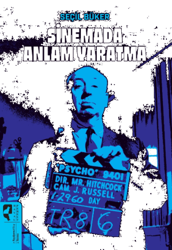 Sinemada Anlam Yaratma