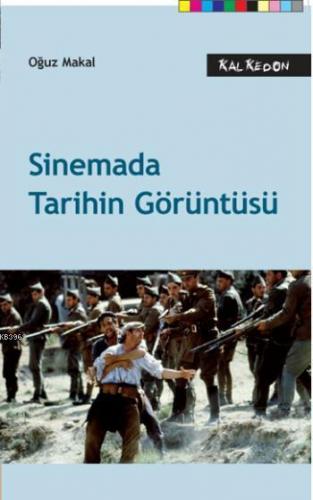Sinemada Tarihin Görüntüsü