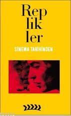 Sinemanın En İyi Replikleri