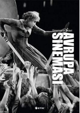 Sinemanın İlkeleri - Avrupa Sineması