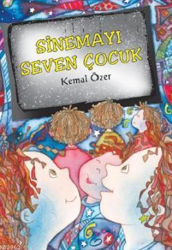 Sinemayı Seven Çocuk