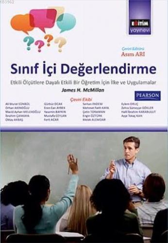 Sınıf İçi Değerlendirme Etkili Ölçütlere Dayalı Etkili Bir Öğretim İçin İlke ve Uygulamalar