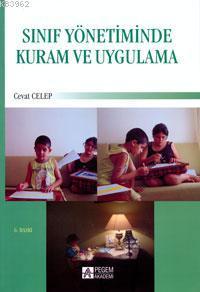 Sınıf Yönetiminde Kuram ve Uygulama