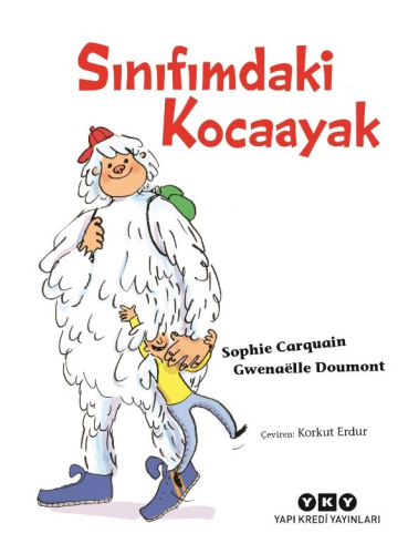 Sınıfımdaki Kocaayak