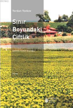 Sınır Boyundaki Çiftlik