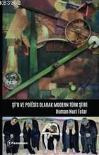 Şi'r ve Poiesis Olarak Modern Türk Şiiri