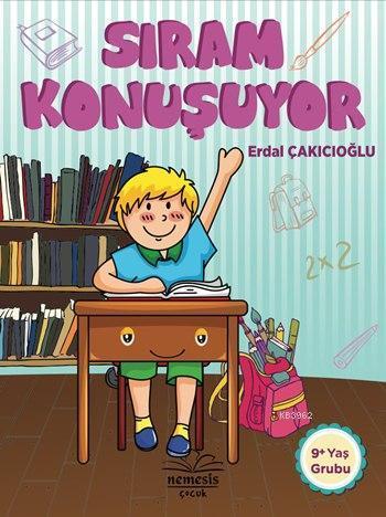 Sıram Konuşuyor; 9+ Yaş