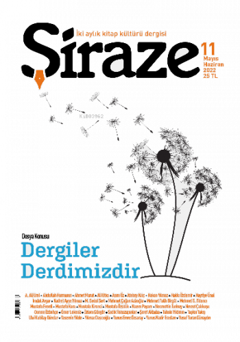 Şiraze İki Aylık Kitap Kültürü Dergisi ;Sayı: 03 Ocak-Şubat 2021
