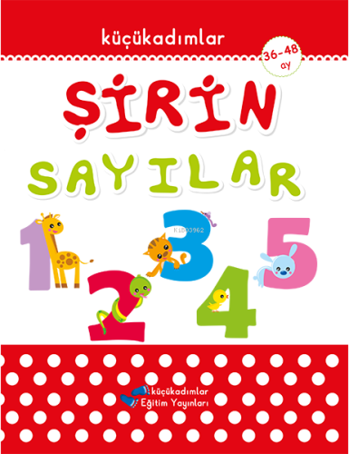 Şirin Sayılar (36-48 Ay) KüçükAdımlar