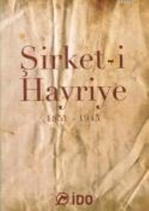 Şirket-i Hayriye 1851-1945