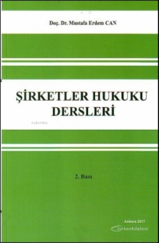 Şirketler Hukuku Dersleri