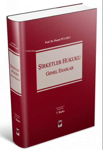 Şirketler Hukuku Genel Esaslar
