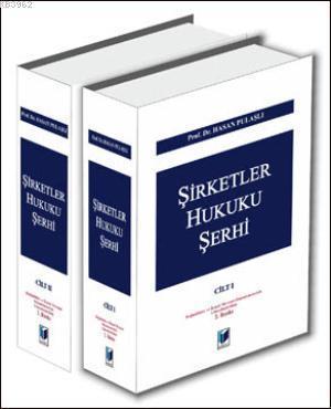 Şirketler Hukuku Şerhi
